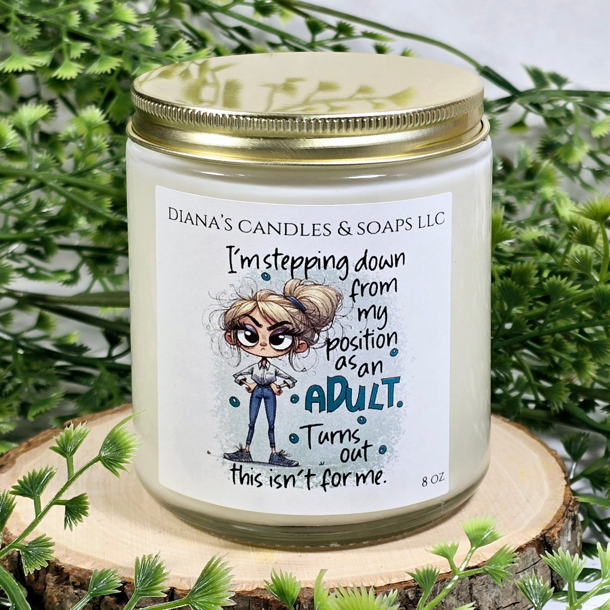 Adulting isn't for me Candle
